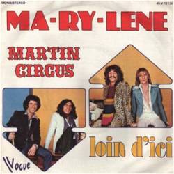 Martin Circus : Marylène